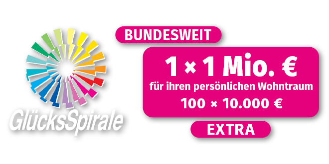 Jetzt bei der bundesweiten GlücksSpirale Sonderauslosung 1 x 1 Mio. Euro oder 100 x 10.000 Euro zusätzlich gewinnen